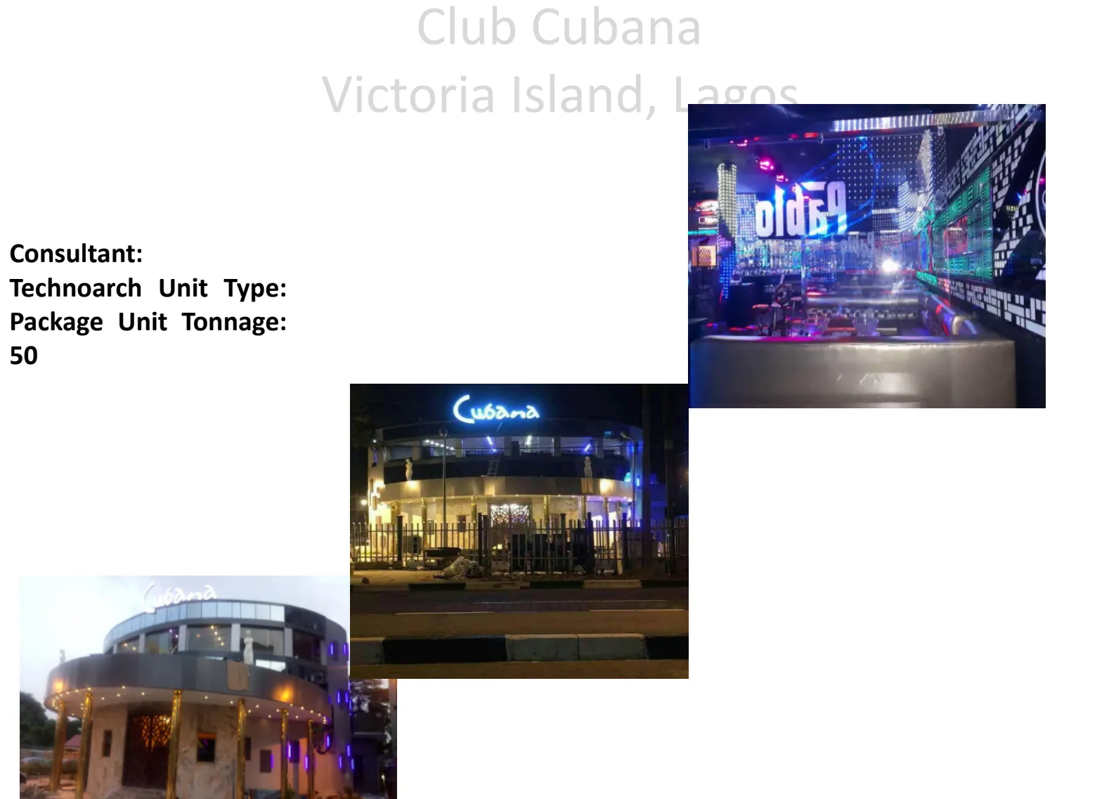 Club Cubana, Victoria Island, Lagos