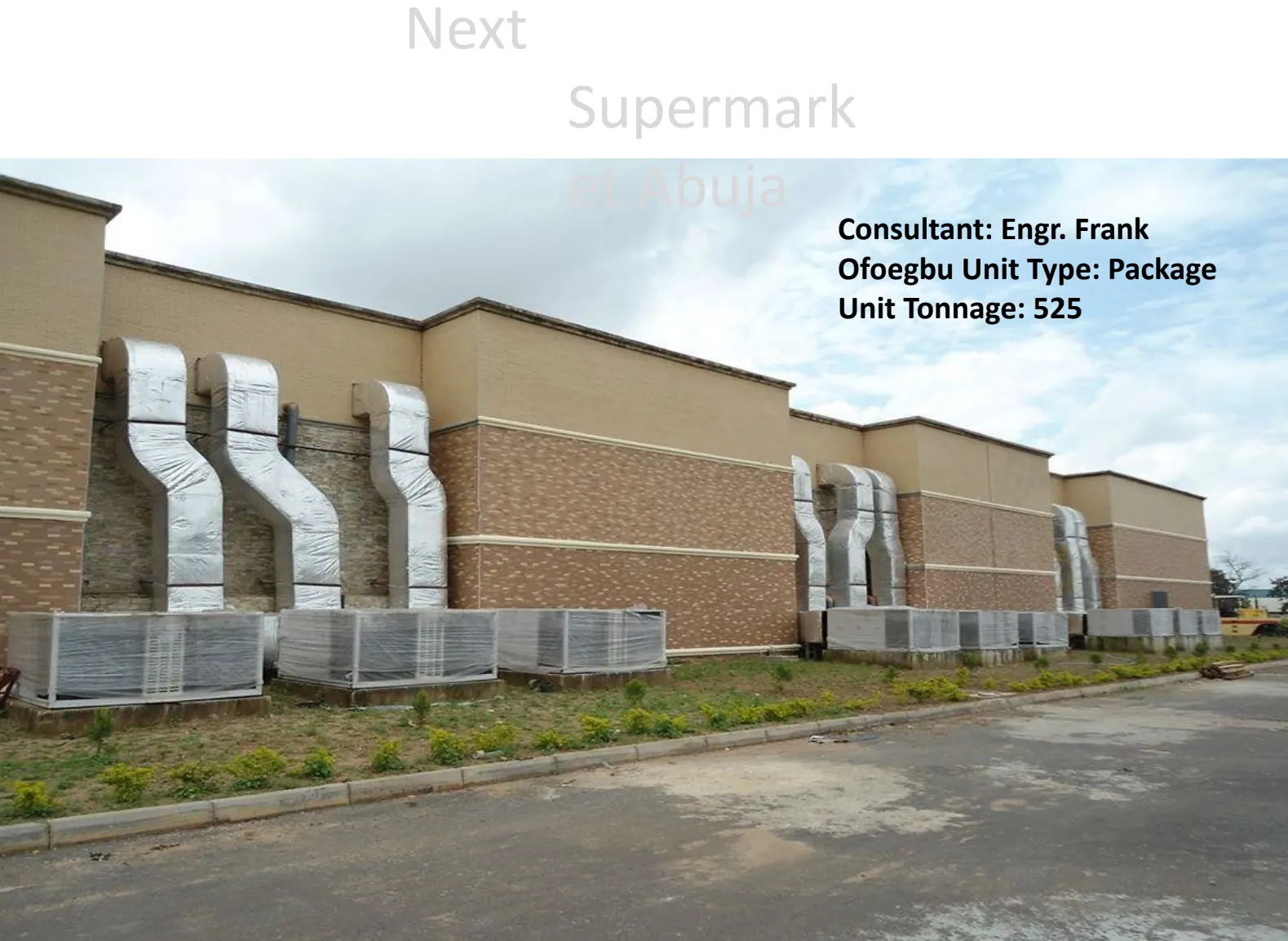 Next Supermarket, Abuja